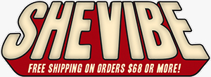 Red and cream colored SheVibe logo . Free Shipping on orders $68 or more!