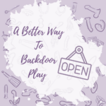 A Better Way To Backdoor Play